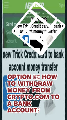 How to withdraw money from cryptocom to my bank account